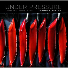 (영문도서) Under Pressure: Cooking Sous Vide, Artisan Artisan Publishers