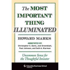 The Most Important Thing Illuminated:Uncommon Sense for the Thoughtful Investor, Columbia University Press