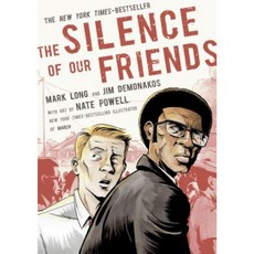 The Silence of Our Friends Paperback, Square Fish