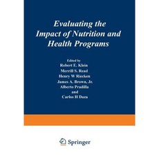 Evaluating the Impact of Nutrition and Health Programs Paperback, Springer
