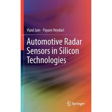 Automotive Radar Sensors in Silicon Technologies Hardcover, Springer