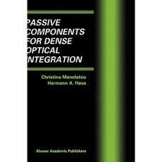 Passive Components for Dense Optical Integration Hardcover, Springer