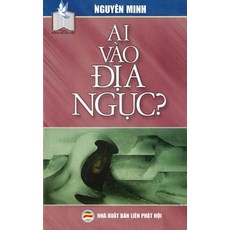 AI Vao địa Ngục Paperback, United Buddhist Foundation