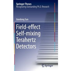 Field-Effect Self-Mixing Terahertz Detectors Hardcover, Springer