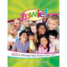 Zowie!: 200+ Ministries Kids Can Do Paperback, New Hope Publishers (AL)