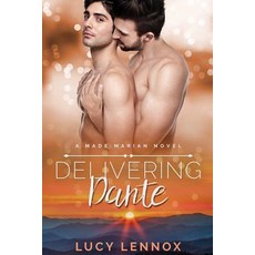 Delivering Dante: A Made Marian Novel Paperback, Createspace Independent Publishing Platform