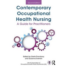 Contemporary Occupational Health Nursing: A Guide for Practitioners Paperback, Routledge