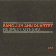 [CD] 안상준 퀄텟 (Sang Jun Ahn Quartet) - Respect Others