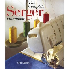 The Complete Serger Handbook [Hardcover]