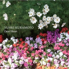 [CD] Yuhki Kuramoto (유키 구라모토) - Dear Heart