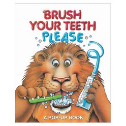 Brush Your Teeth Please A POP UP BOOK, Reader's Digest Association