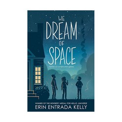 We Dream of Space, Greenwillow Books