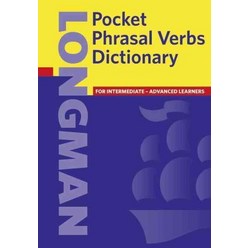 Longman Pocket Phrasal Verbs Dictionary, Longman Pocket Phrasal Verbs.., Longman Publishing(저),Pearso.., Pearson PTR Interactive