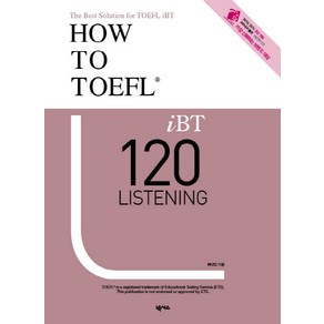 How to TOEFL IBT 120 Listening, 넥서스