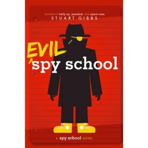 Evil Spy School (Repint):A Spy School Novel, Simon & Schuste Books fo Y..