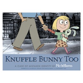 Knuffle Bunny Too : A Case of Mistaken Identity 페이퍼북