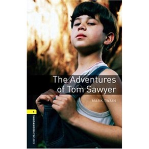 Oxfod Bookwoms Stage 1 The Adventues of Tom Sawye : 3/E, Oxfod U.K