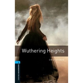 WUTHERING HEIGHTS Oxfod Bookwoms Stage 5