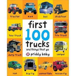 First 100 Trucks And Things That Go