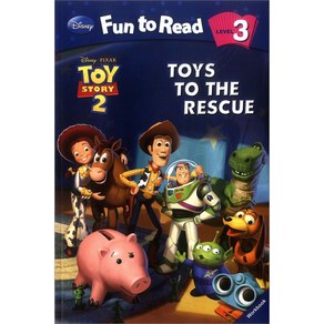 Disney Fun to Read Level 3-08: Toys to the Rescue (Toy Story 2)