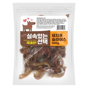 펫츠몬 실속있는선택 애견 수제간식 500g, 돼지귀 슬라이스, 1개