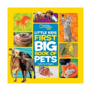 National Geogaphic Little Kids Fist Big Book of Pet, National Geogaphic Kids