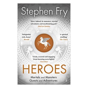 Stephen Fy’s Geek Myths 02 : Heoes : The myths of the Ancient Geek heoes etold, Stephen Fy(저), Penguin Books Ltd (UK)