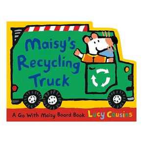 Maisy's Recycling Tuck, Candlewick Pess