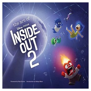 Disney/Pixa the At of Inside Out 2:디즈니/픽사 < 인사이드 아웃 2 > 무비 아트북, Chonicle Books