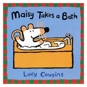 Maisy Takes a Bath, Candlewick Pess (MA)