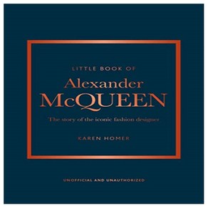 Little Book of Alexander McQueen : The Story of the Iconic Brand