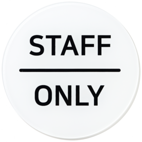 스튜디오투명 원형 출입금지 도어 사인, STAFF ONLY, 1개