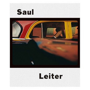 [한즈미디어(한스미디어)]Saul Leite 사울 레이터 (100주년 기념 에디션 양장), 한즈미디어(한스미디어), 마깃 어브 마이클 파릴로