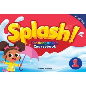 Splash! Kindergarten Coursebook 1 Activity Book