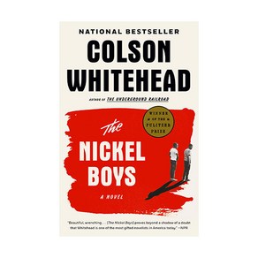 The Nickel Boys:* WINNER OF THE 2020 PULITZER PRIZE FOR FICTION *, Ancho Books