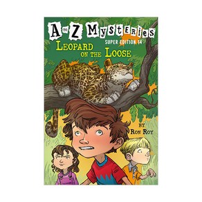 A to Z Mysteies Supe Edition 14 : Leopad on the Loose, Random House