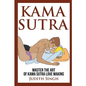 Kama Suta: Maste the At of Kama Suta Love Making: Bonus Chapte on Tantic Sex Techniques: Maste... Papeback, House of Books, English, 9781914513114