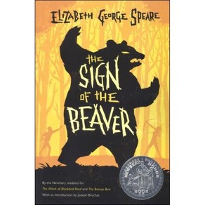 The Sign of the Beaver(Newbery)