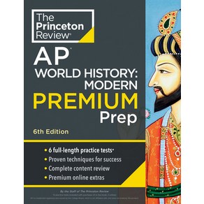 (영문도서) Pinceton Review AP Wold Histoy: Moden Pep 6th Edition: 6 Pactice Tests + Compl... Papeback, English, 9780593517789