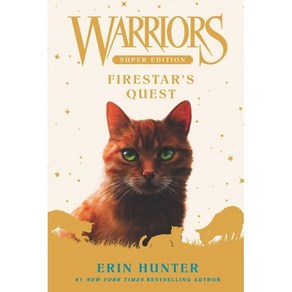 [해외도서]Firestar's Quest