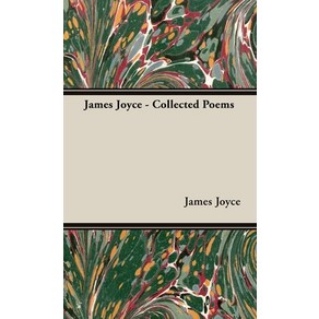 (영문도서) James Joyce - Collected Poems Hadcove, Ragged Hand - Read & Co., English, 9781528771214