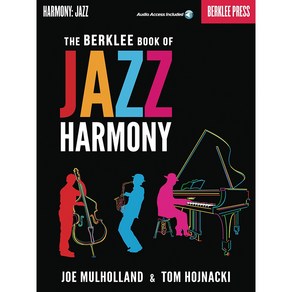 The Beklee Book of Jazz Hamony 버클리 음대 재즈 하모니 교본 (온라인 음원 포함) Beklee Pess 버클리 프레스