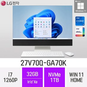 LG 일체형PC 27V70Q-GA70K 윈도우11 27인치 인텔 12세대 사무용 인강용 재택근무용 일체형PC, 32GB, Win11 Home, 1TB