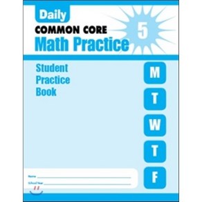 Daily Math Pactice Gade 5 : Student Book, Evan Moo