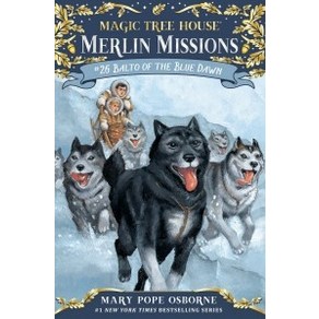 Melin Mission #26:Balto of the Blue Dawn, Random House Books fo Young..