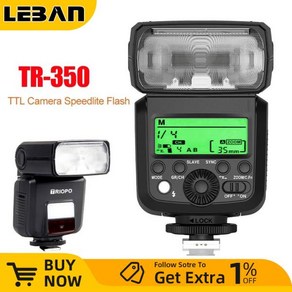 TRIOPO TR-350 TTL HSS 고속 동기화 카메라 스피드라이트 플래시 SLR 미러리스 카메라 슈 라이트 캐논 소니 후지 니콘용