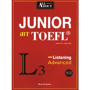 ALL ABOUT JUNIOR IBT TOEFL LISTENING ADVANCED, BANSOK JUNIOR