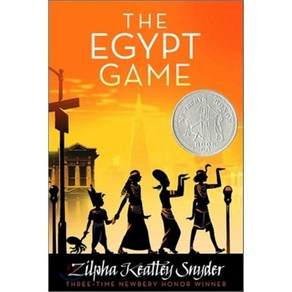 The Egypt Game : 1968 Newbery Honor