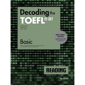 Decoding the TOEFL iBT READING Basic (New TOEFL Edition)