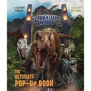 Juassic Wold: The Ultimate Pop-Up Book:쥬라기 월드 팝업북, Insight Editions, English, 9781683839163